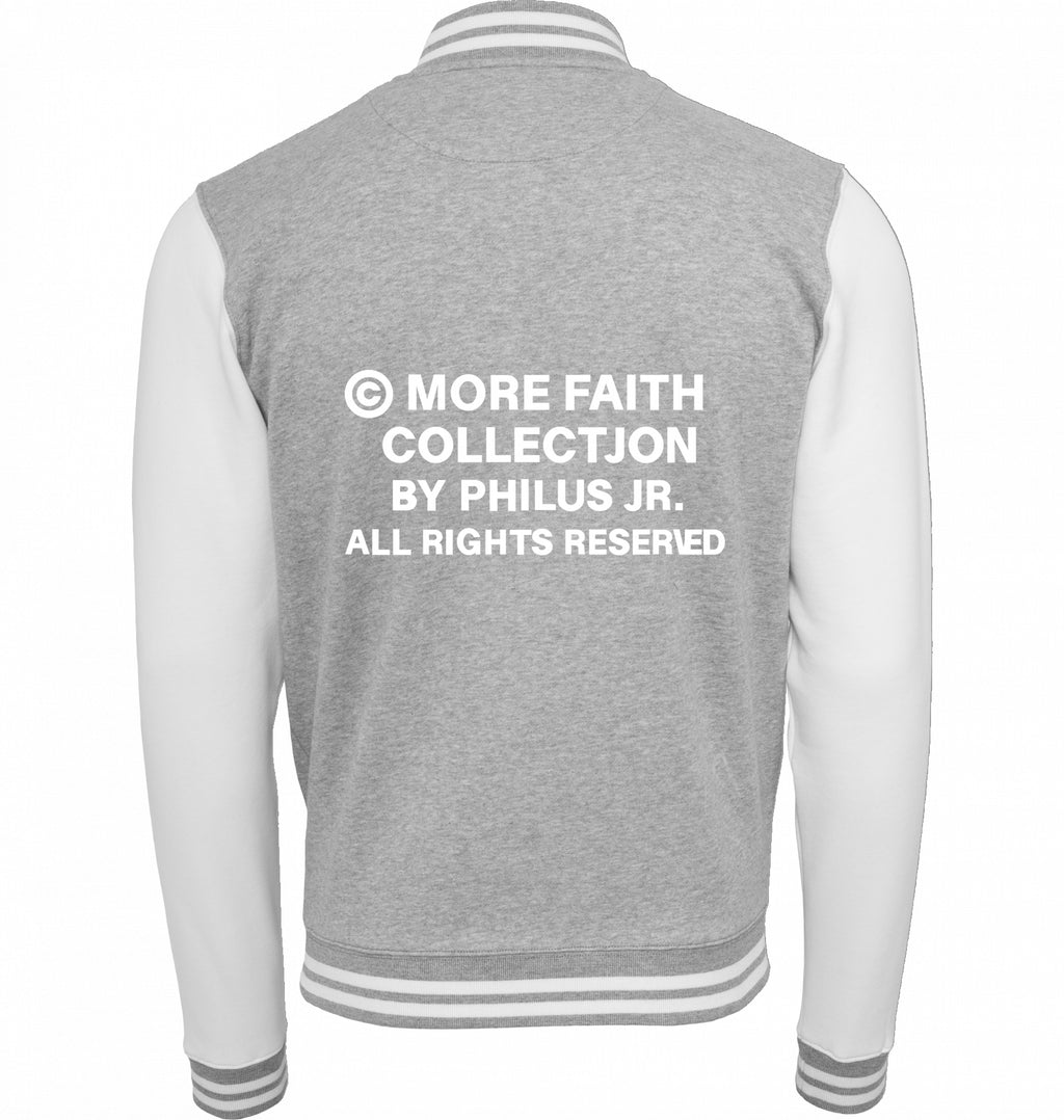 More Faith - College Jacket