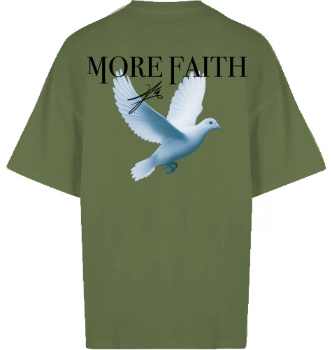 More Faith - Oversized Shirt