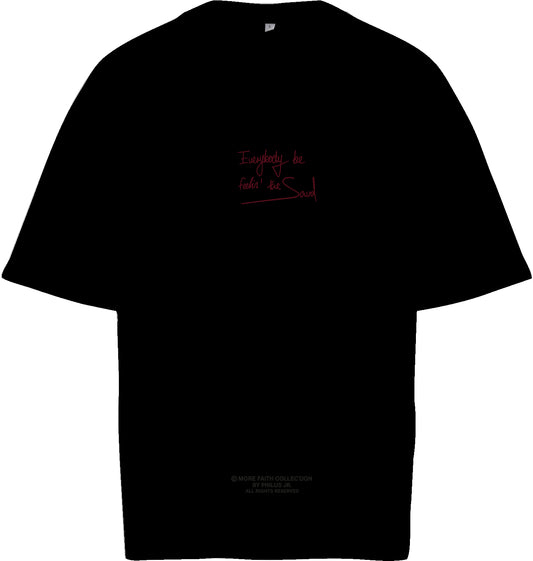 More Faith - EBFTS Oversized Shirt